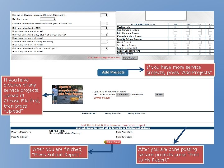 If you have more service projects, press “Add Projects” If you have pictures of