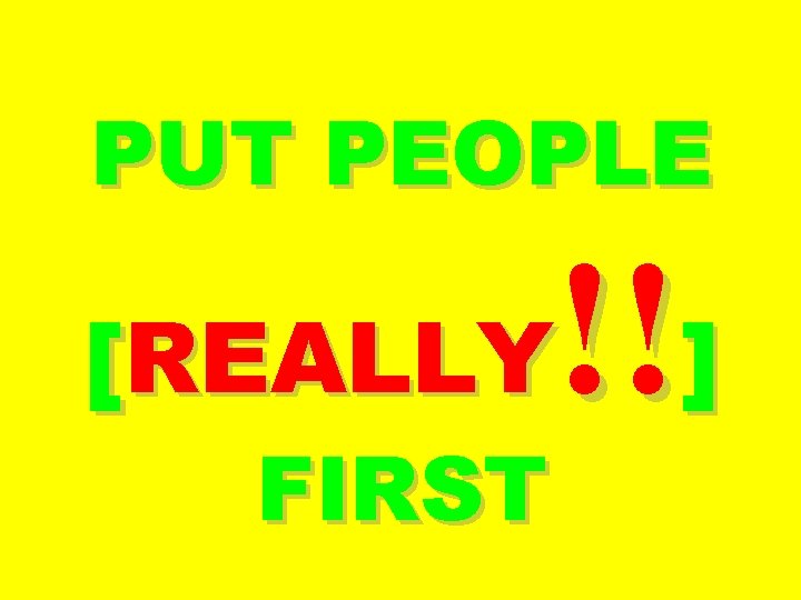 PUT PEOPLE !!] [REALLY FIRST 