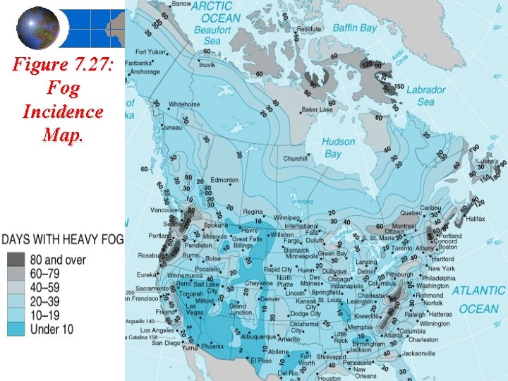 Figure 7. 27: Fog Incidence Map. 