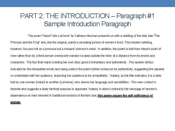 PART 2: THE INTRODUCTION – Paragraph #1 Sample Introduction Paragraph The poem “Hazel Tells