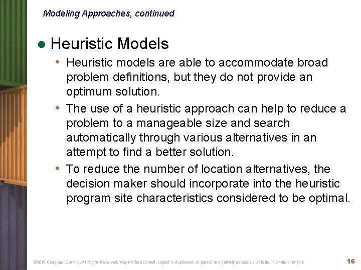 Modeling Approaches, continued ● Heuristic Models • Heuristic models are able to accommodate broad Modeling Approaches, continued ● Heuristic Models • Heuristic models are able to accommodate broad