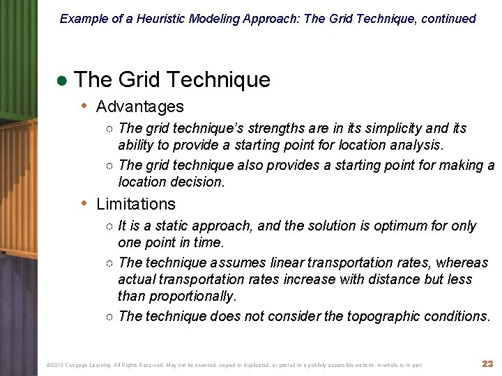 Example of a Heuristic Modeling Approach: The Grid Technique, continued ● The Grid Technique Example of a Heuristic Modeling Approach: The Grid Technique, continued ● The Grid Technique