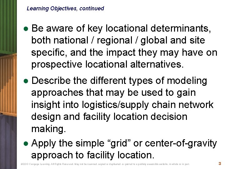 Learning Objectives, continued ● Be aware of key locational determinants, both national / regional Learning Objectives, continued ● Be aware of key locational determinants, both national / regional