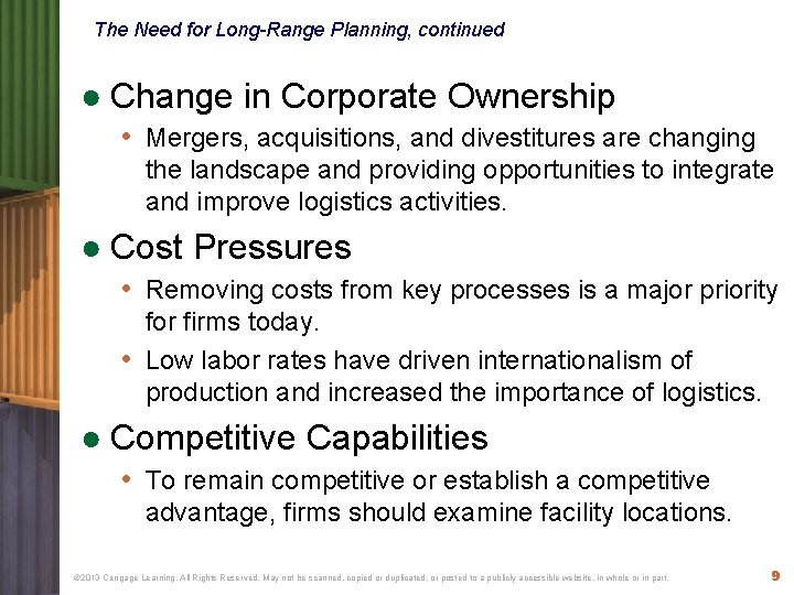 The Need for Long-Range Planning, continued ● Change in Corporate Ownership • Mergers, acquisitions, The Need for Long-Range Planning, continued ● Change in Corporate Ownership • Mergers, acquisitions,