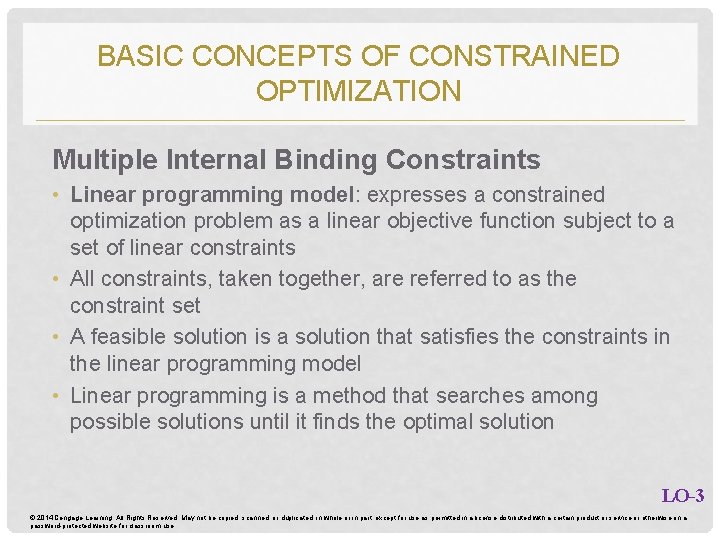 BASIC CONCEPTS OF CONSTRAINED OPTIMIZATION Multiple Internal Binding Constraints • Linear programming model: expresses BASIC CONCEPTS OF CONSTRAINED OPTIMIZATION Multiple Internal Binding Constraints • Linear programming model: expresses