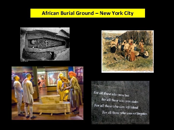 African Burial Ground – New York City 