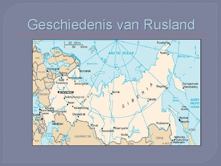 Geschiedenis van Rusland 