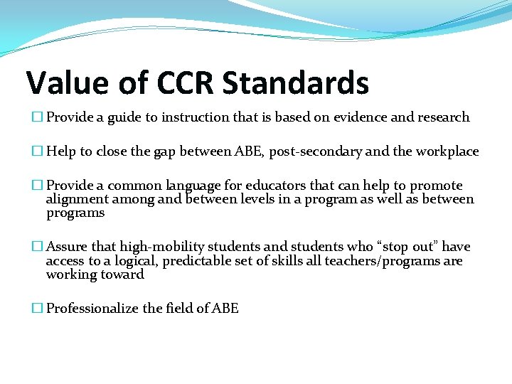 CCRS 101 What are the College Career Readiness