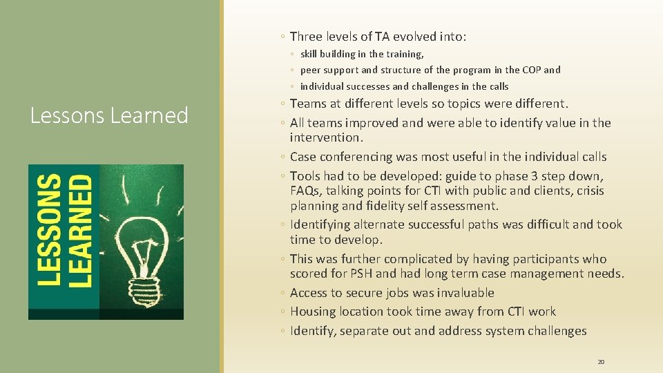 ◦ Three levels of TA evolved into: ◦ skill building in the training, ◦