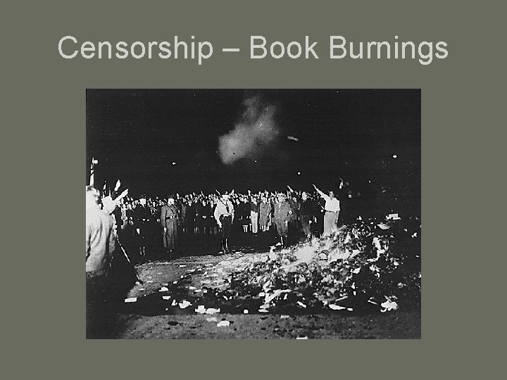 Censorship – Book Burnings 