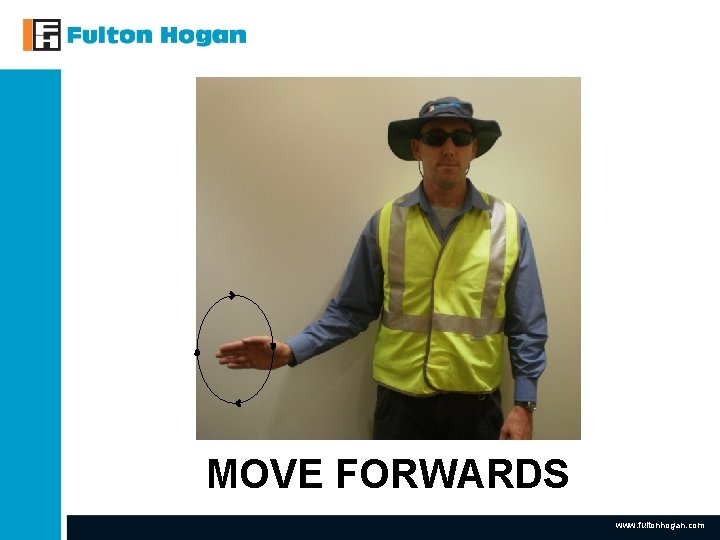 MOVE FORWARDS www. fultonhogan. com MOVE FORWARDS www. fultonhogan. com
