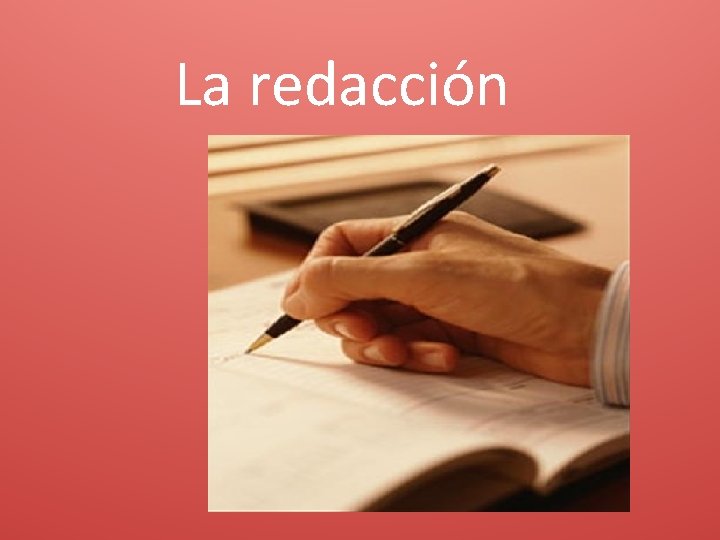 La redacción 