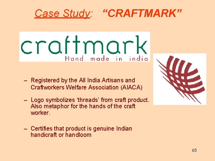 Case Study: “CRAFTMARK” – Registered by the All India Artisans and Craftworkers Welfare Association