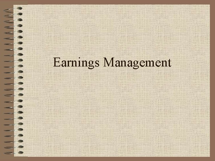 Earnings Management 