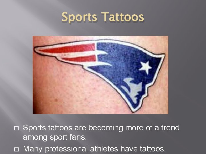 Sports Tattoos � � Sports tattoos are becoming more of a trend among sport