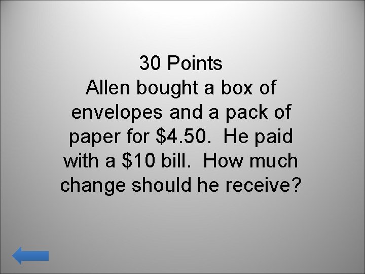 30 Points Allen bought a box of envelopes and a pack of paper for