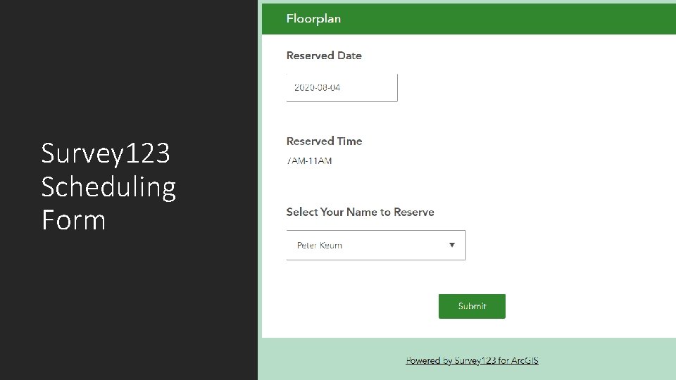 Survey 123 Scheduling Form 