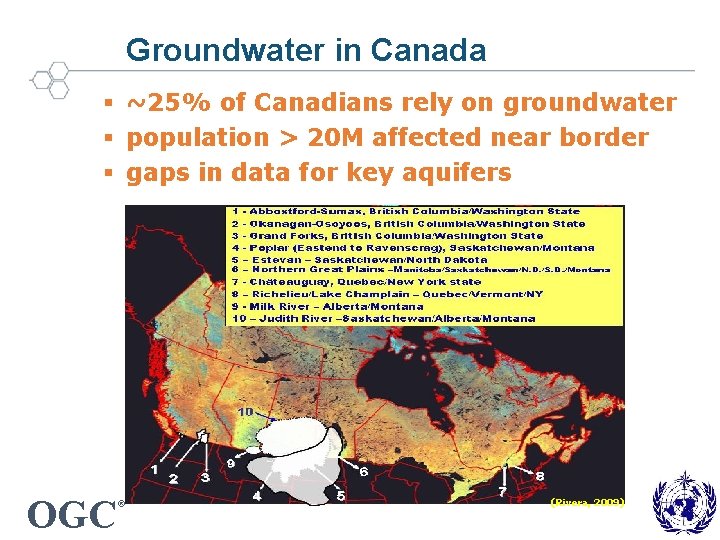 Groundwater in Canada § ~25% of Canadians rely on groundwater § population > 20