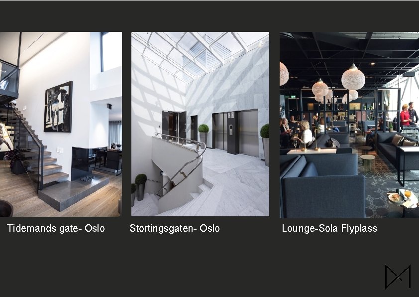 Tidemands gate- Oslo Stortingsgaten- Oslo Lounge-Sola Flyplass 