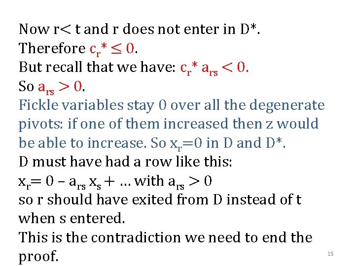 Now r< t and r does not enter in D*. Therefore cr* ≤ 0.