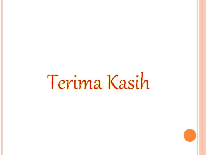 Terima Kasih 