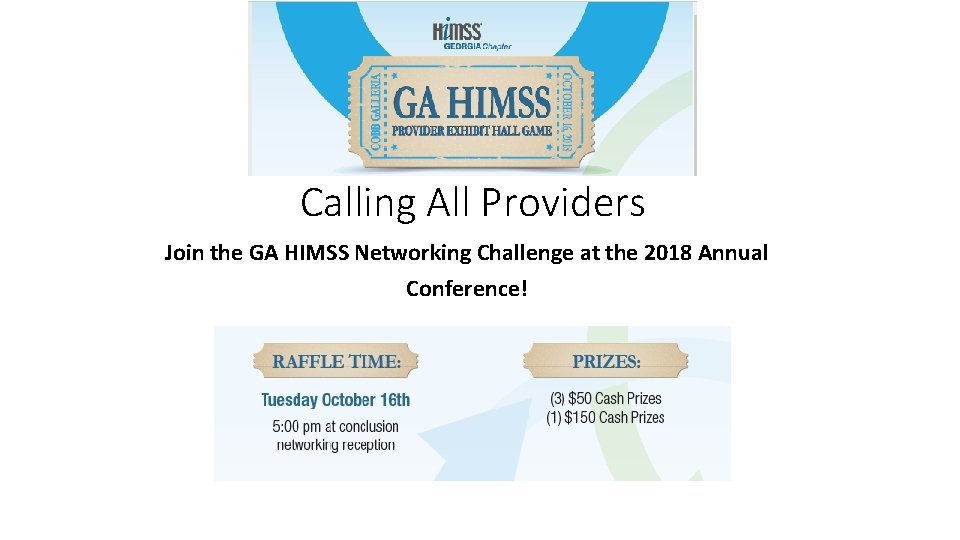 Calling All Providers Join the GA HIMSS Networking Challenge at the 2018 Annual Conference!