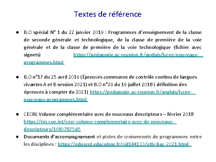 Textes de référence ● B. O spécial N° 1 du 22 janvier 2019 :