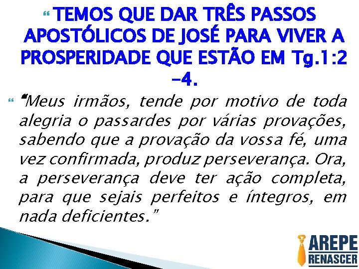 TEMOS QUE DAR TRÊS PASSOS APOSTÓLICOS DE JOSÉ PARA VIVER A PROSPERIDADE QUE TEMOS QUE DAR TRÊS PASSOS APOSTÓLICOS DE JOSÉ PARA VIVER A PROSPERIDADE QUE