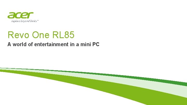 Revo One RL 85 A world of entertainment in a mini PC 