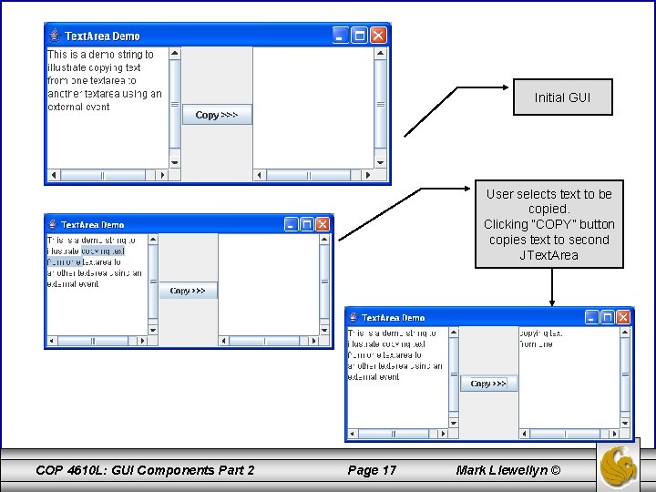 Initial GUI User selects text to be copied. Clicking “COPY” button copies text to