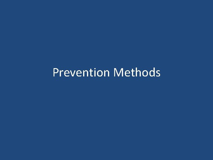 Prevention Methods 