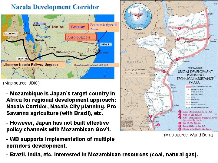 (Map source: JBIC) - Mozambique is Japan’s target country in Africa for regional development