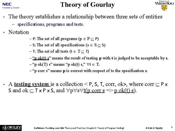 Theory of Gourlay • The theory establishes a relationship between three sets of entities