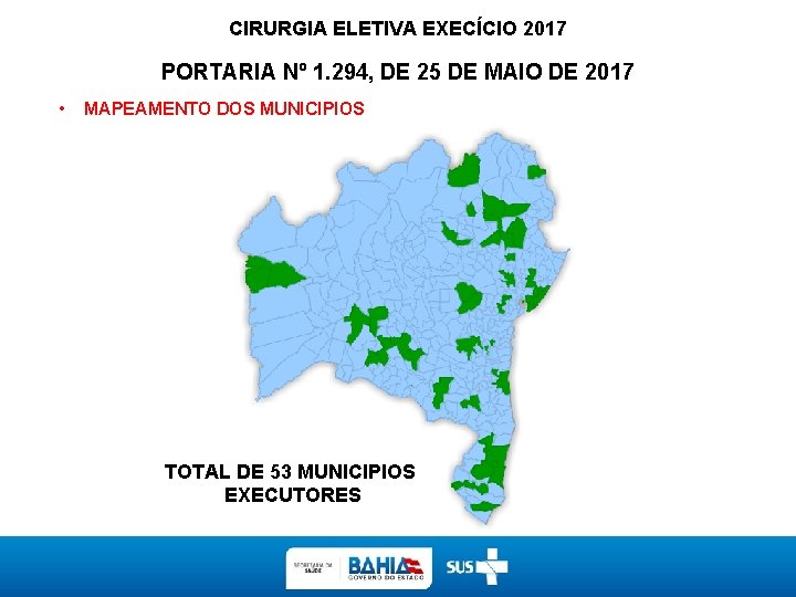 CIRURGIA ELETIVA EXECÍCIO 2017 PORTARIA Nº 1. 294, DE 25 DE MAIO DE 2017