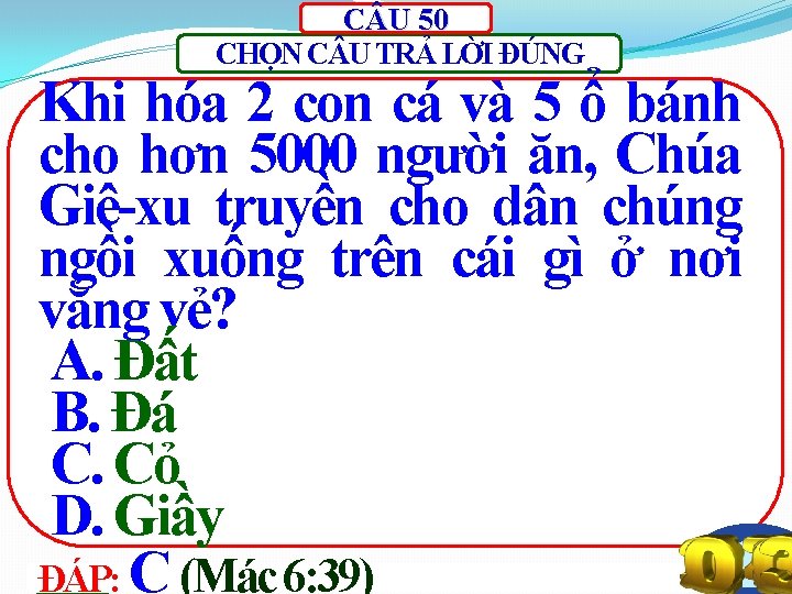 C U 50 CHỌN C U TRẢ LỜI ĐÚNG Khi hóa 2 con cá