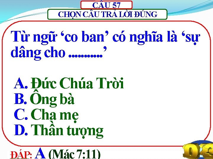 C U 57 CHỌN C U TRẢ LỜI ĐÚNG Từ ngữ ‘co ban’ có