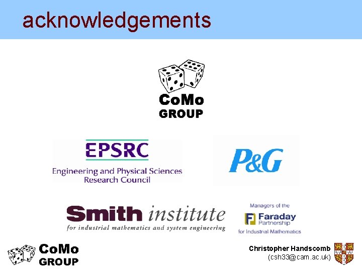 acknowledgements Christopher Handscomb (csh 33@cam. ac. uk) 