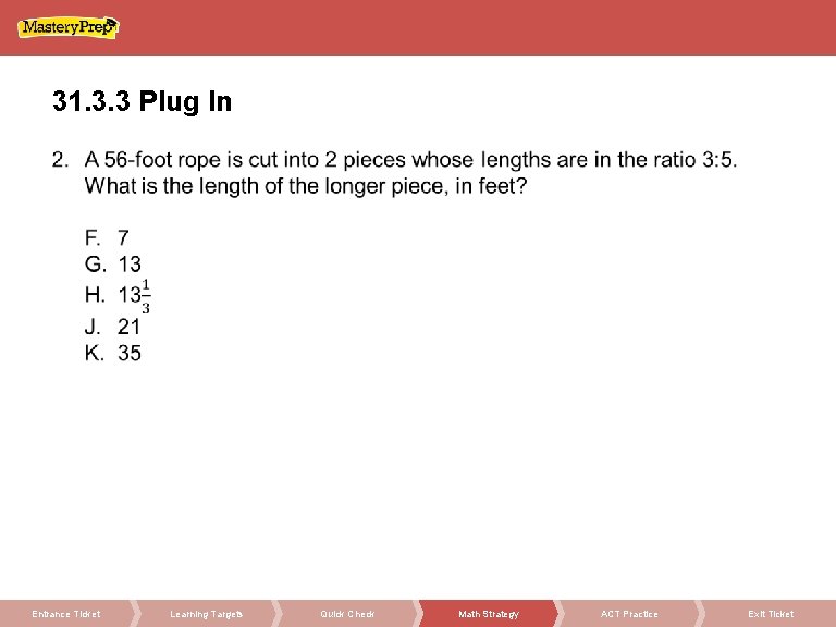 31. 3. 3 Plug In Entrance Ticket Learning Targets Quick Check Math Strategy ACT