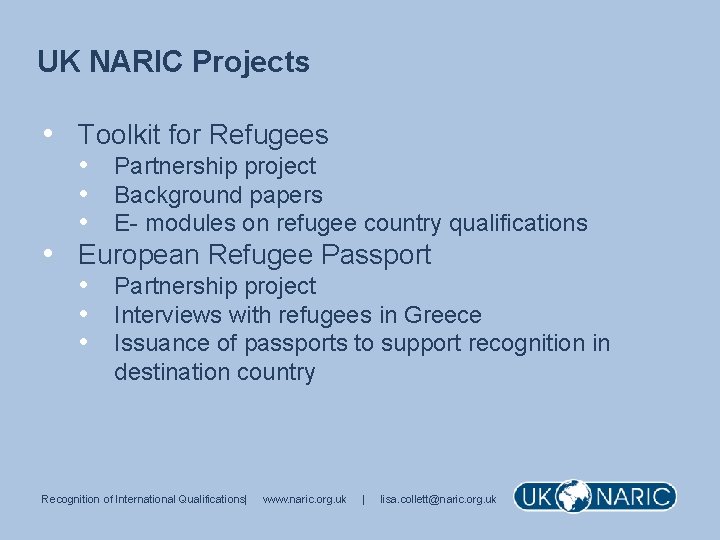 UK NARIC Projects • Toolkit for Refugees • Partnership project • Background papers •