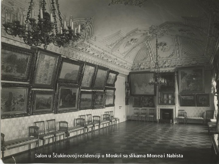 Salon u Ščukinovoj rezidenciji u Moskvi sa slikama Monea i Nabista 