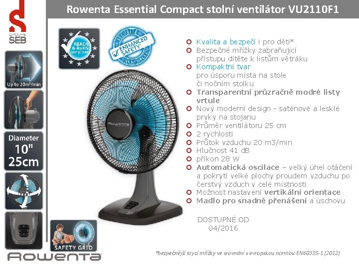 Rowenta Essential Compact stolní ventilátor VU 2110 F 1 ¢ Kvalita a bezpečí i