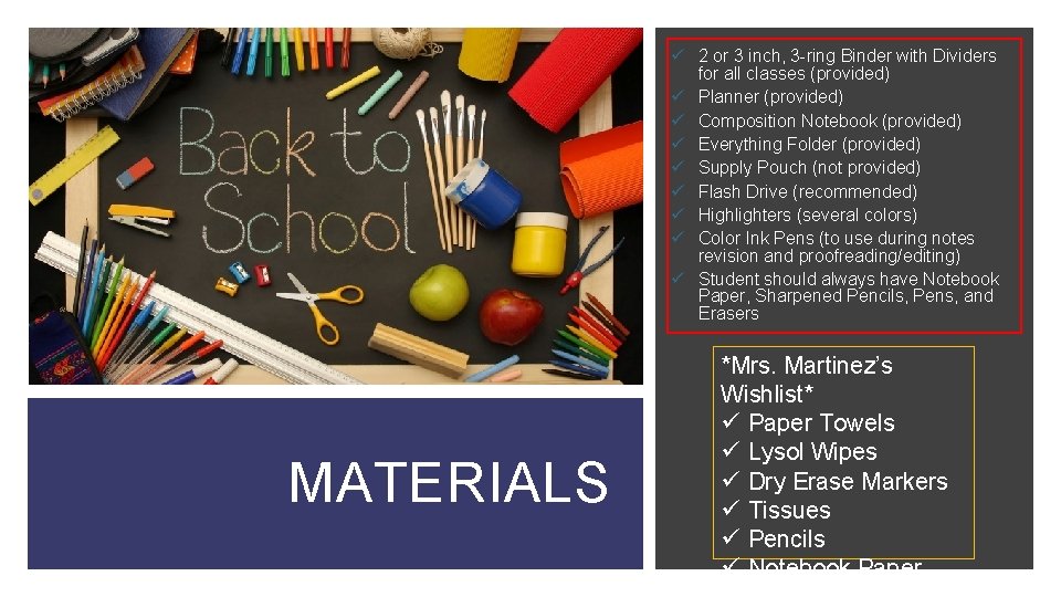 2 or 3 inch, 3 -ring Binder with Dividers for all classes (provided) 2 or 3 inch, 3 -ring Binder with Dividers for all classes (provided)