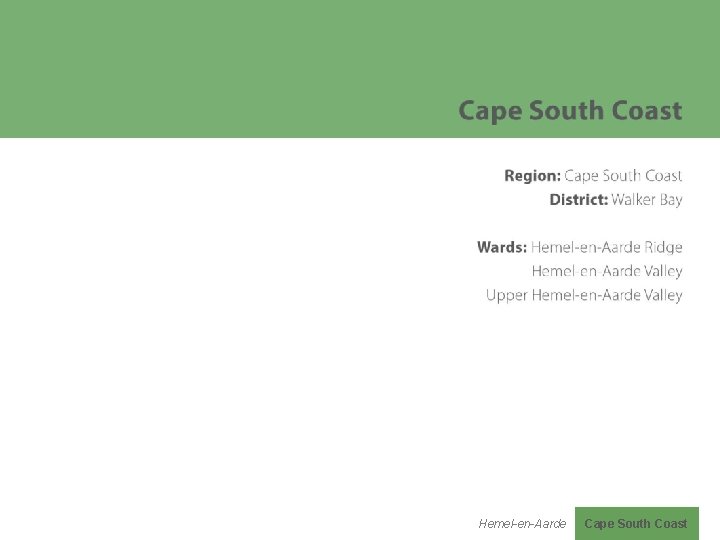 Hemel-en-Aarde Cape South Coast 