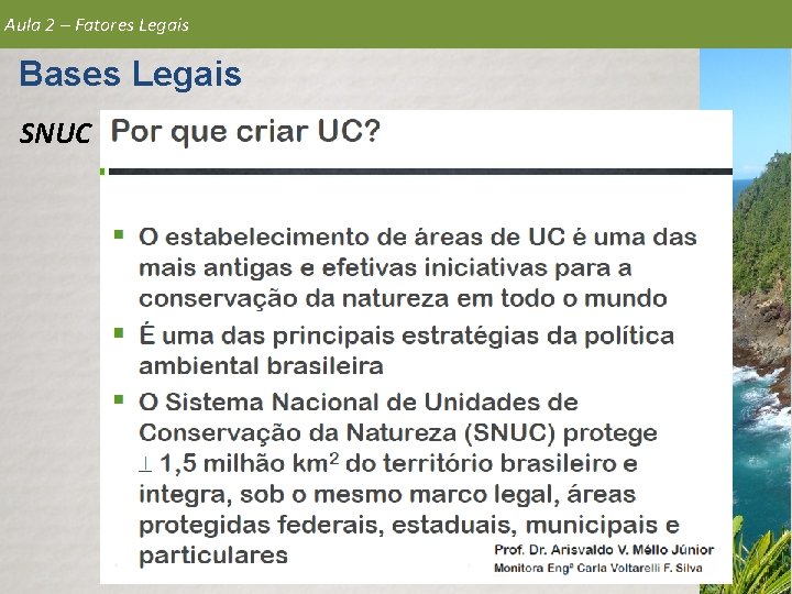 Aula 2 – Fatores Legais Bases Legais SNUC 