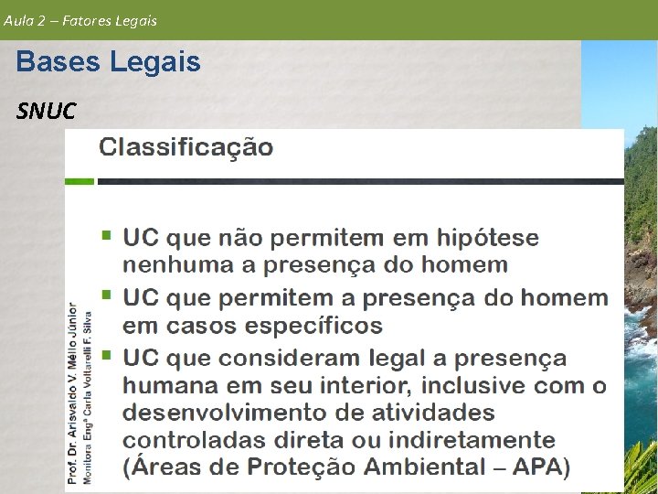 Aula 2 – Fatores Legais Bases Legais SNUC 