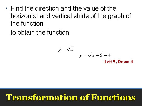  • Find the direction and the value of the horizontal and vertical shirts