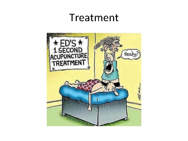 Treatment 