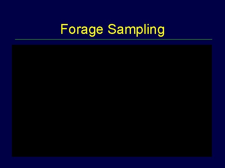 Forage Sampling 