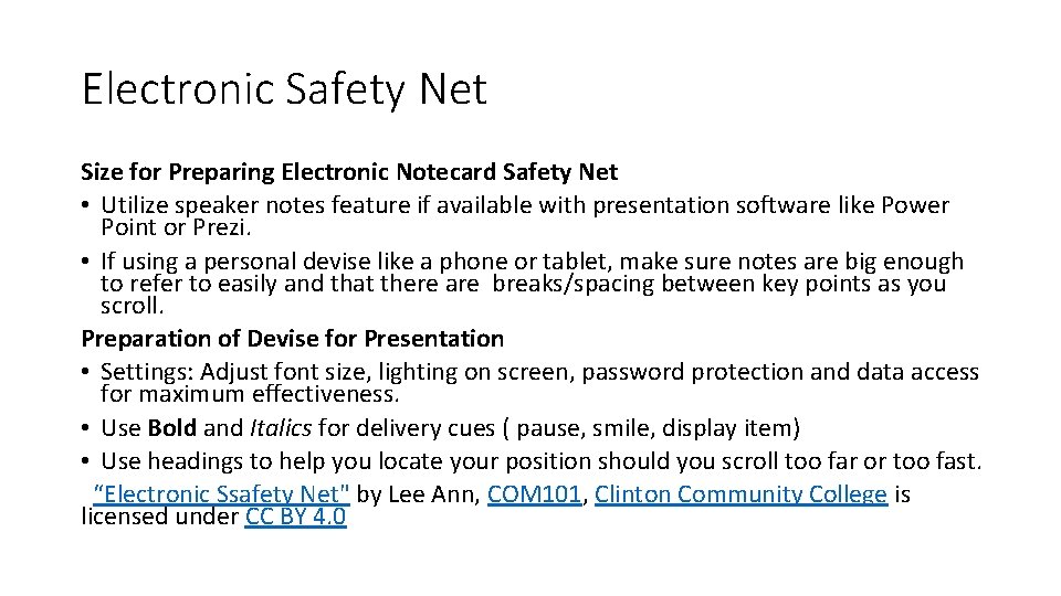 Electronic Safety Net Size for Preparing Electronic Notecard Safety Net • Utilize speaker notes Electronic Safety Net Size for Preparing Electronic Notecard Safety Net • Utilize speaker notes