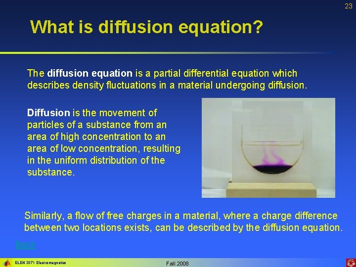 23 What is diffusion equation? The diffusion equation is a partial differential equation which